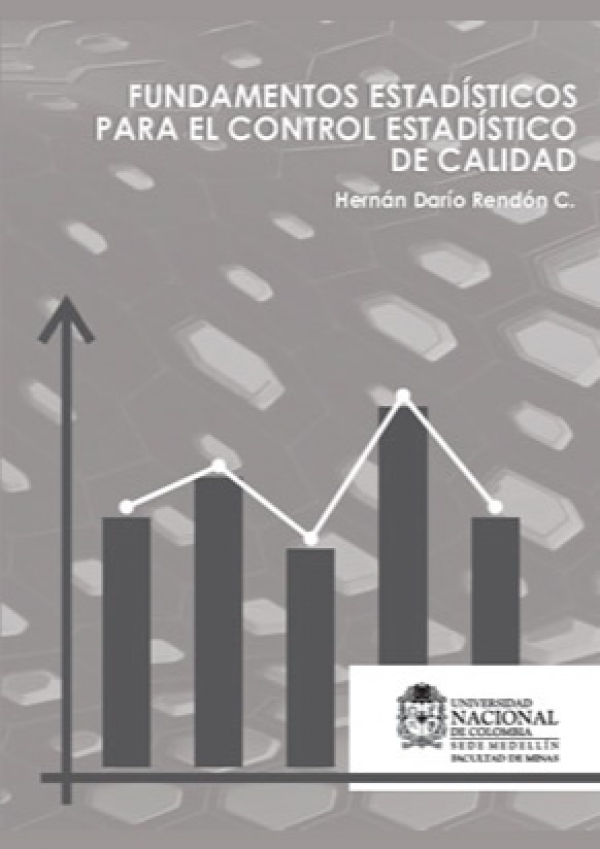 Fundamentos estadísticos para el control estadístico de calidad