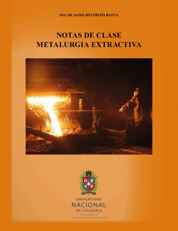 Notas de clase: Metalurgia Extractiva